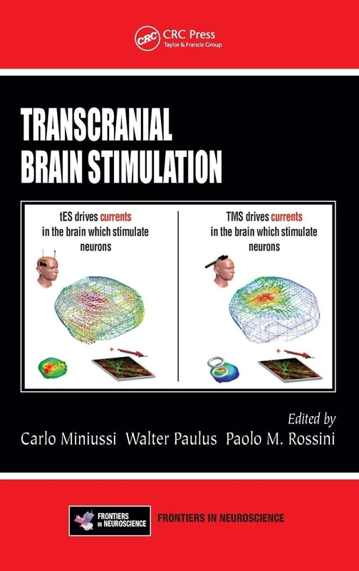 Transcranial Brain Stimulation: 52 (Frontiers in Neuroscience)