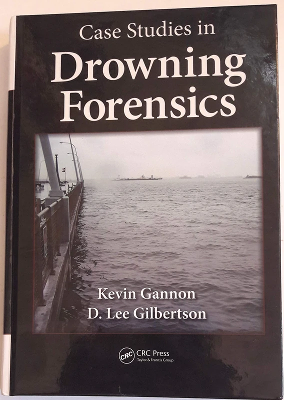 Case Studies in Drowning Forensics