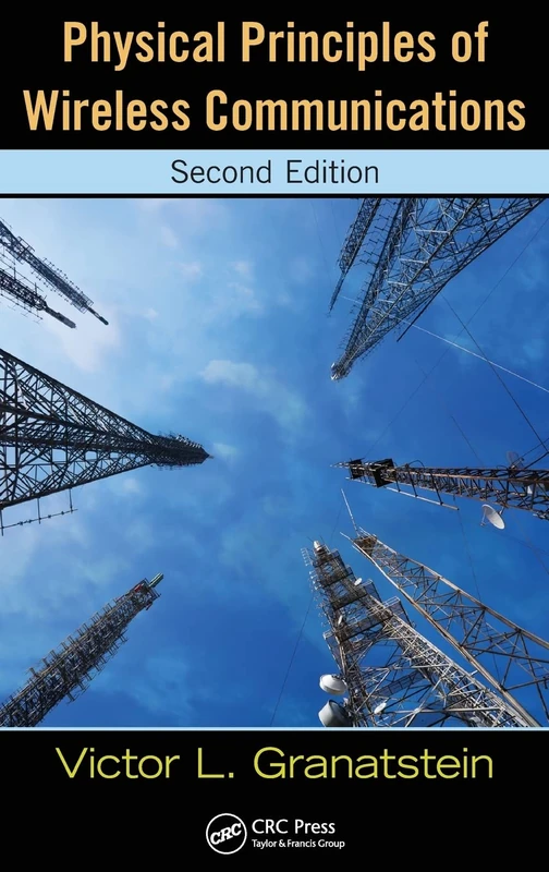 Physical Principles of Wireless Communications