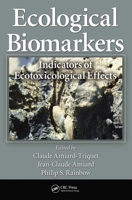 Ecological Biomarkers: Indicators of Ecotoxicological Effects