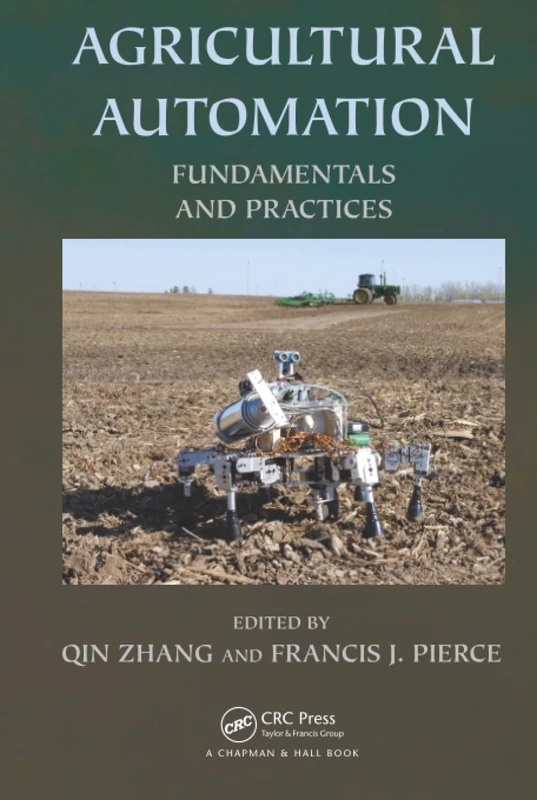 Agricultural Automation: Fundamentals and Practices