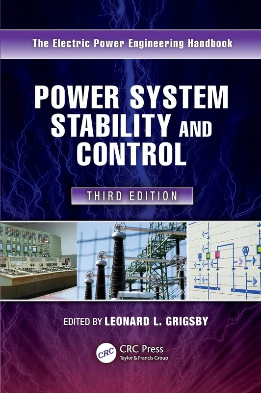 Power System Stability and Control (Electric Power Engineering Handbooks)