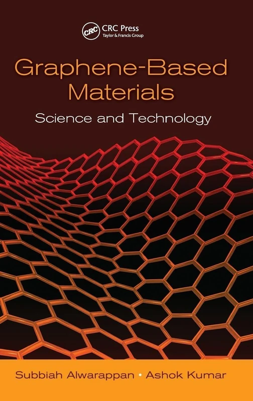 Graphene-Based Materials: Science and Technology