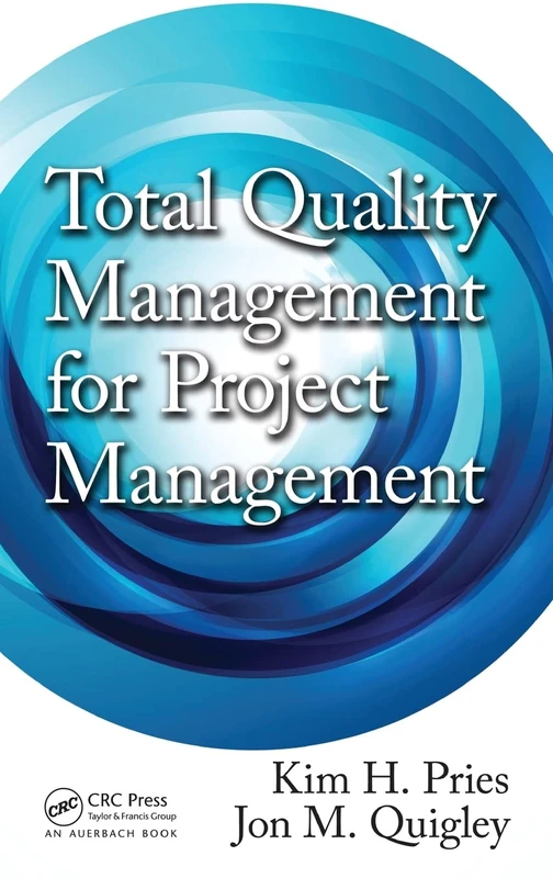 Total Quality Management for Project Management