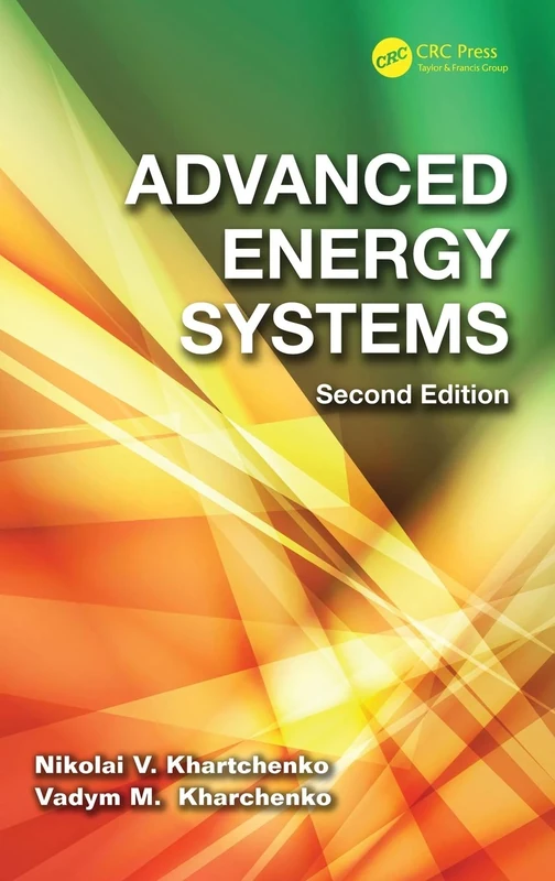 Advanced Energy Systems (Energy Technology Series)