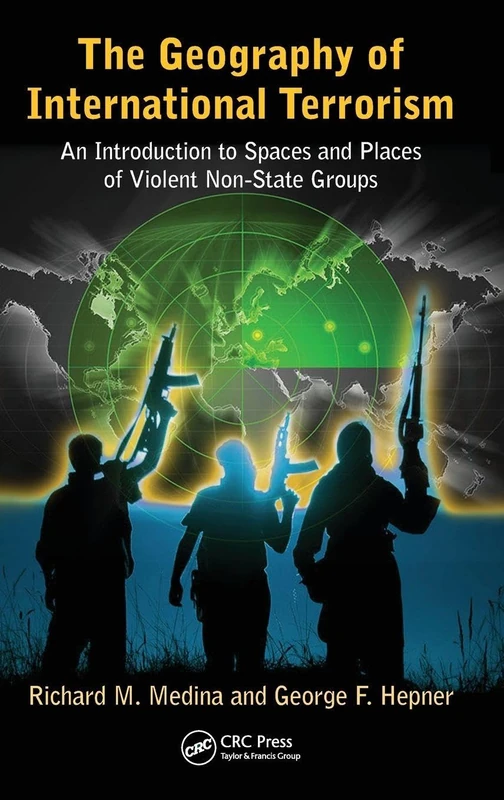 CRC Press - The Geography of International Terrorism Book