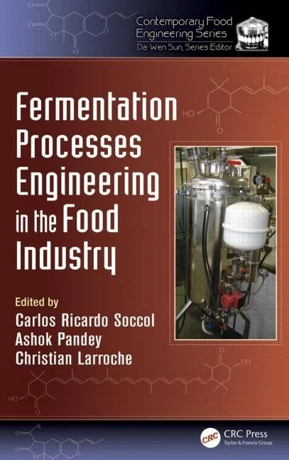 Fermentation Processes Engineering in the Food Industry (Contemporary Food Engineering)