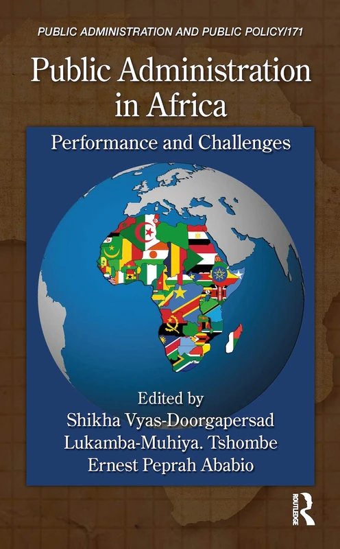 Routledge Public Administration in Africa: Performance and Challenges