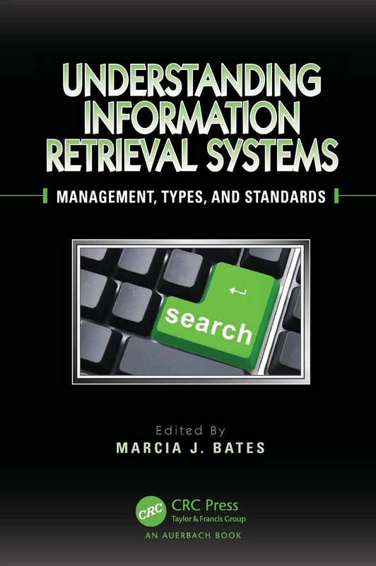 Understanding Information Retrieval Systems: Management, Types, and Standards - Image 1