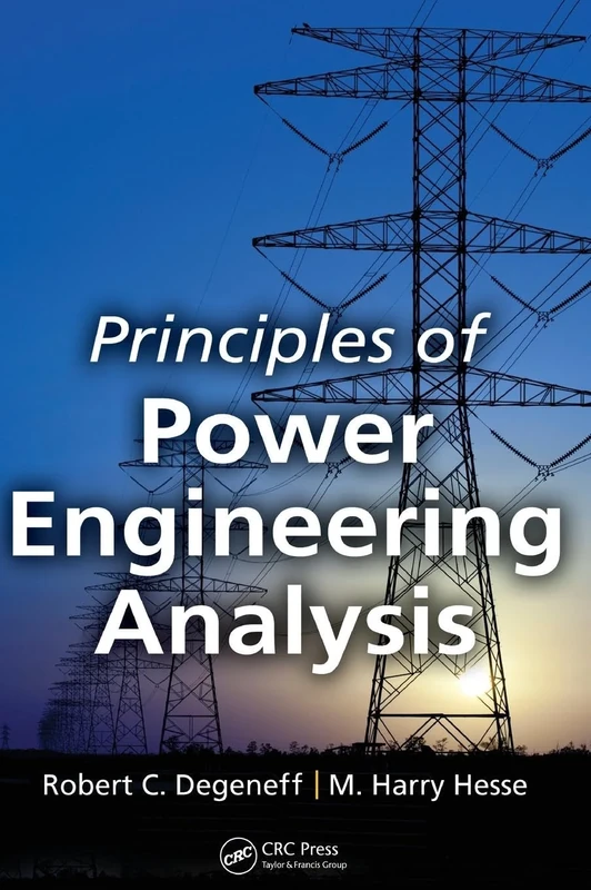Principles of Power Engineering Analysis