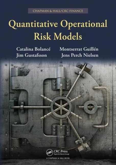 Quantitative Operational Risk Models (Chapman & Hall/CRC Finance Series)