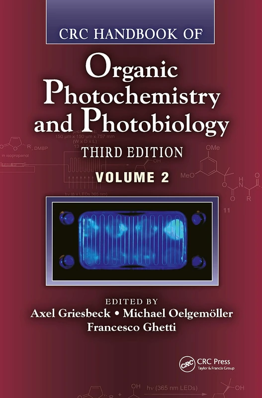 CRC Handbook of Organic Photochemistry and Photobiology, Third Edition Volume 2