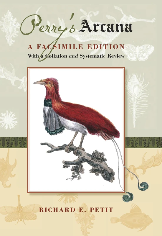 Perry's Arcana: A Facsimile Edition (Arcana, or Museum of Nature) - Image 1