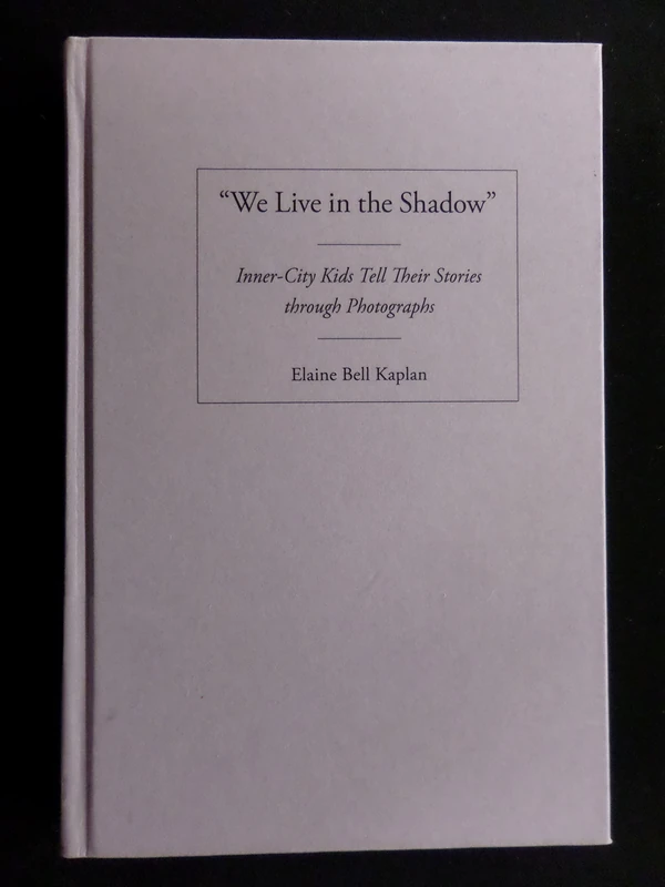 "We Live in the Shadow": Inner-City Kids Tell Their Stories through Photographs