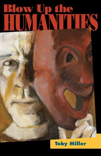 Blow Up the Humanities - Image 1