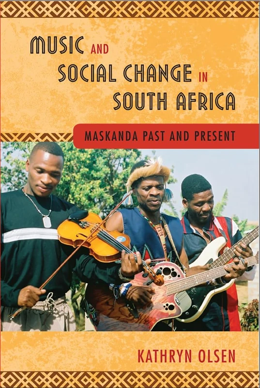 Music and Social Change in South Africa: Maskanda Past and Present - Image 1