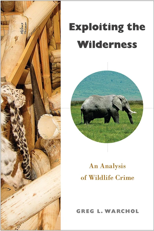Exploiting the Wilderness: An Analysis of Wildlife Crime - Image 1