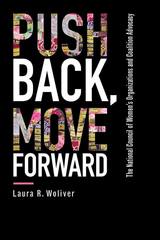 Push Back, Move Forward: The National Council of Women's Organizations and Coalition Advocacy - Image 1