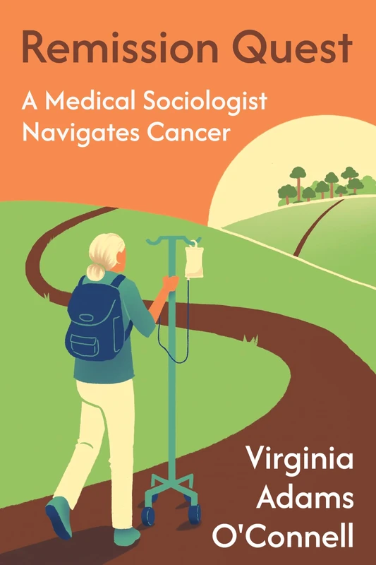 Remission Quest: A Medical Sociologist Navigates Cancer - Image 1
