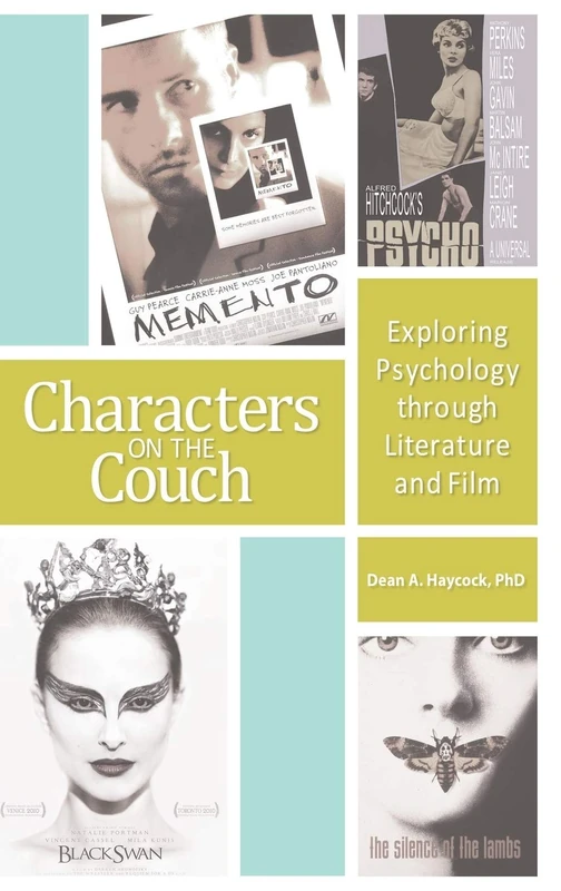 Characters on the Couch: Exploring Psychology through Literature and Film
