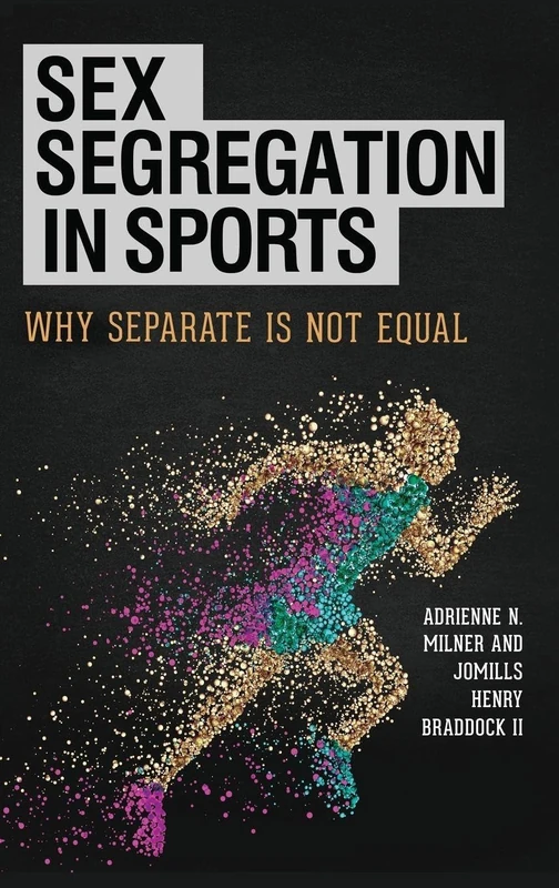 Sex Segregation in Sports: Why Separate Is Not Equal - Image 1
