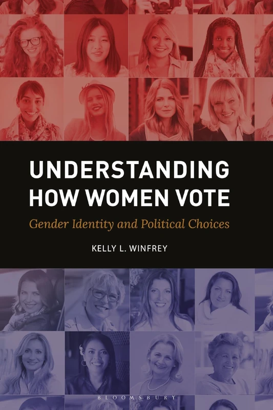 Understanding How Women Vote: Gender Identity and Political Choices (Gender Matters in U.S. Politics) - Image 1