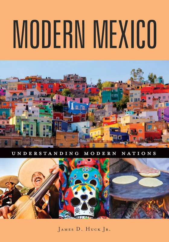 Modern Mexico (Understanding Modern Nations)
