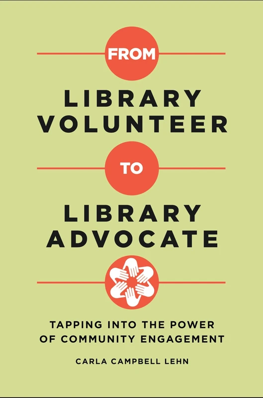 From Library Volunteer to Library Advocate: Tapping into the Power of Community Engagement - Image 1