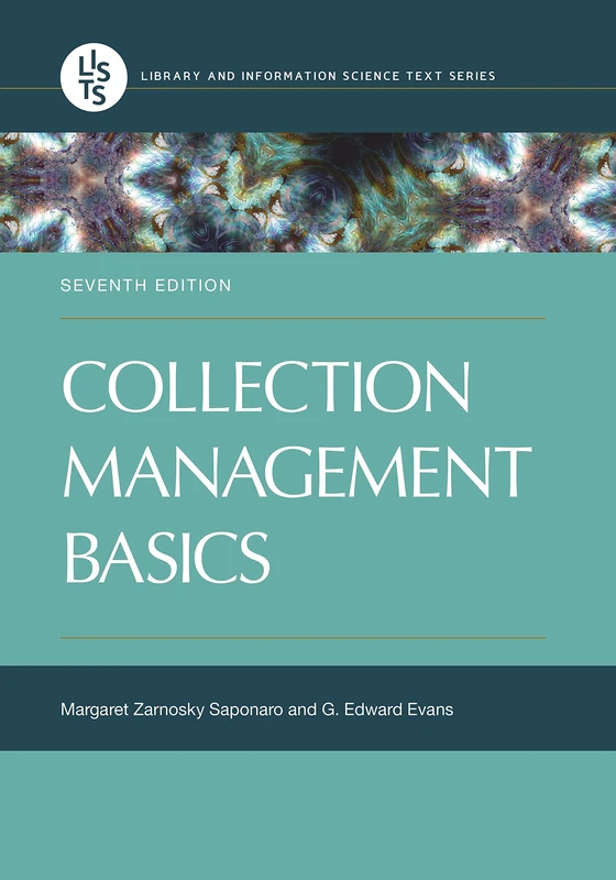 Collection Management Basics (Library and Information Science Text Series)