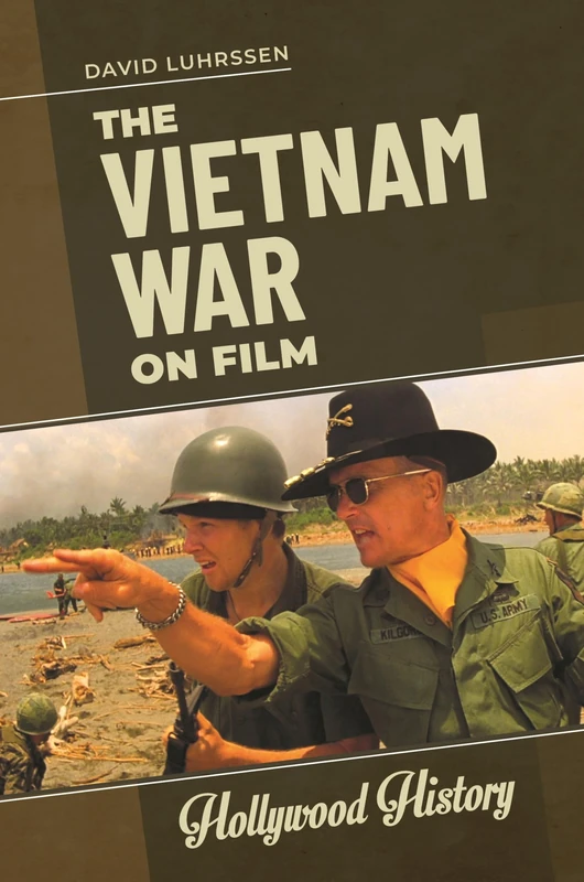 The Vietnam War on Film (Hollywood History)