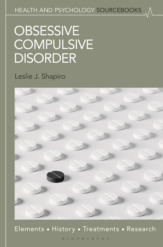 Obsessive Compulsive Disorder: Elements, History, Treatments, and Research (Health and Psychology Sourcebooks)