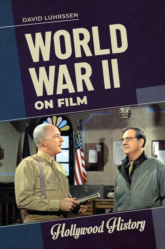 World War II on Film (Hollywood History)