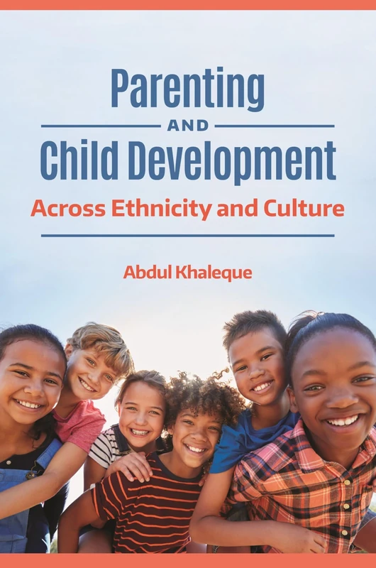 Parenting and Child Development: Across Ethnicity and Culture - Image 1
