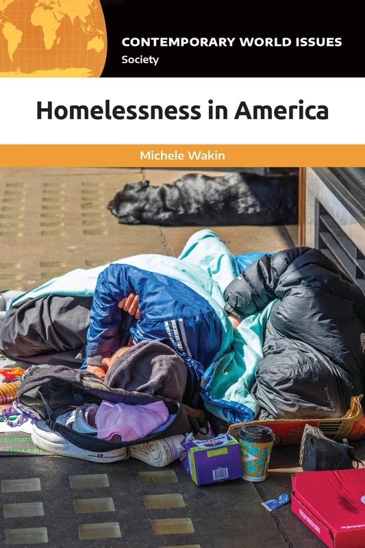 Homelessness in America: A Reference Handbook (Contemporary World Issues)