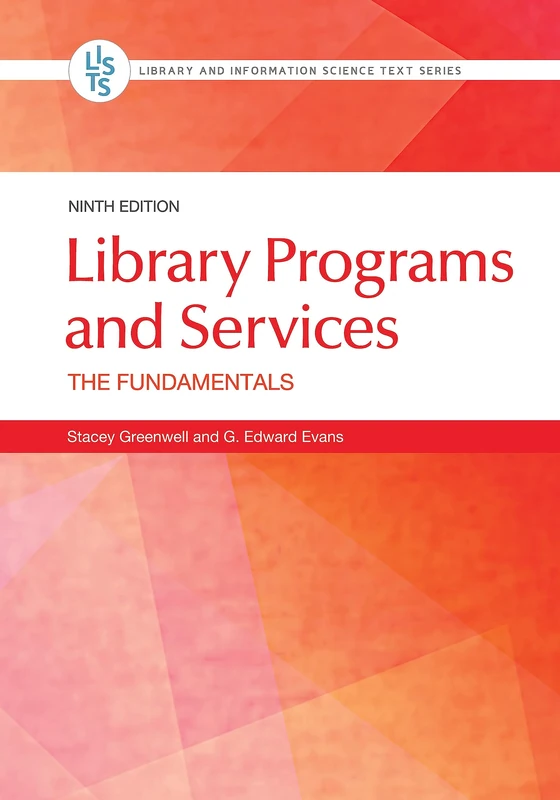 Library Programs and Services: The Fundamentals (Library and Information Science Text Series) - Image 1