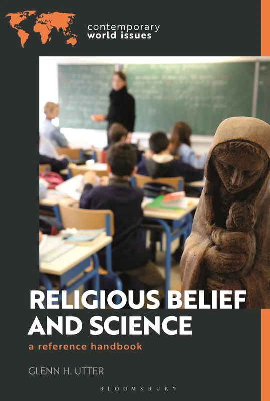Religious Belief and Science: A Reference Handbook (Contemporary World Issues)