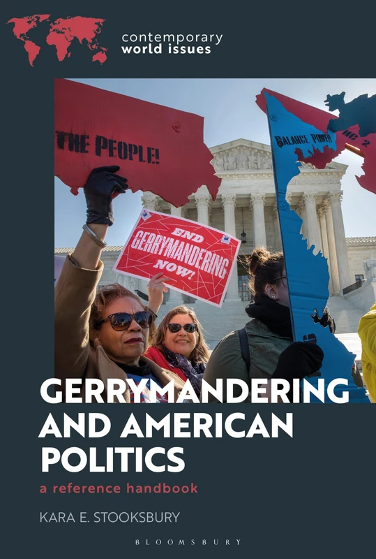 Gerrymandering and American Politics: A Reference Handbook (Contemporary World Issues)