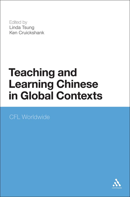 Teaching and Learning Chinese in Global Contexts - CFL Worldwide