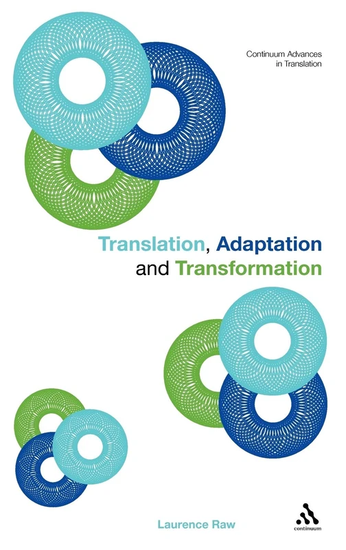 Bloomsbury Translation, Adaptation and Transformation: 8