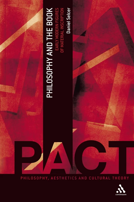 Bloomsbury Philosophy and the Book - Early Modern Figures