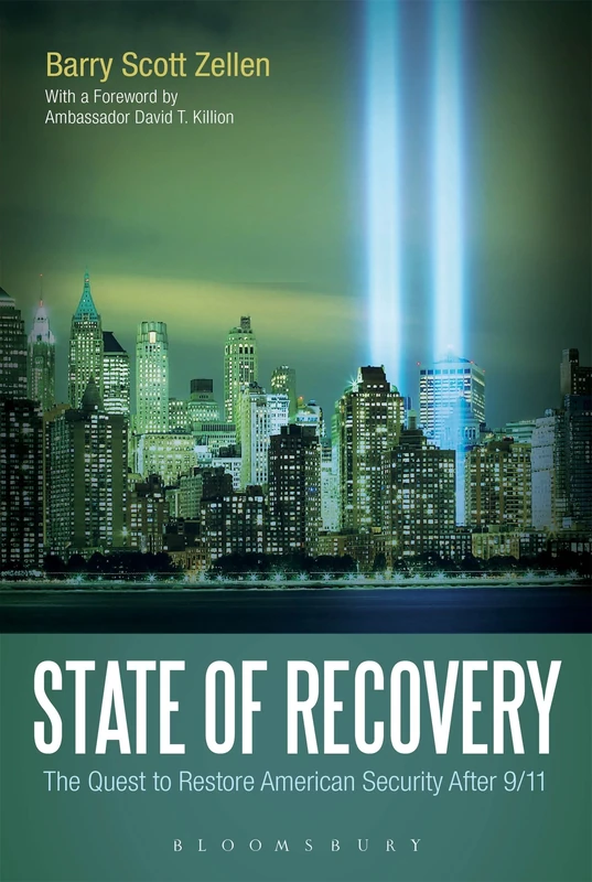 State of Recovery: The Quest to Restore American Security After 9/11 - Image 1