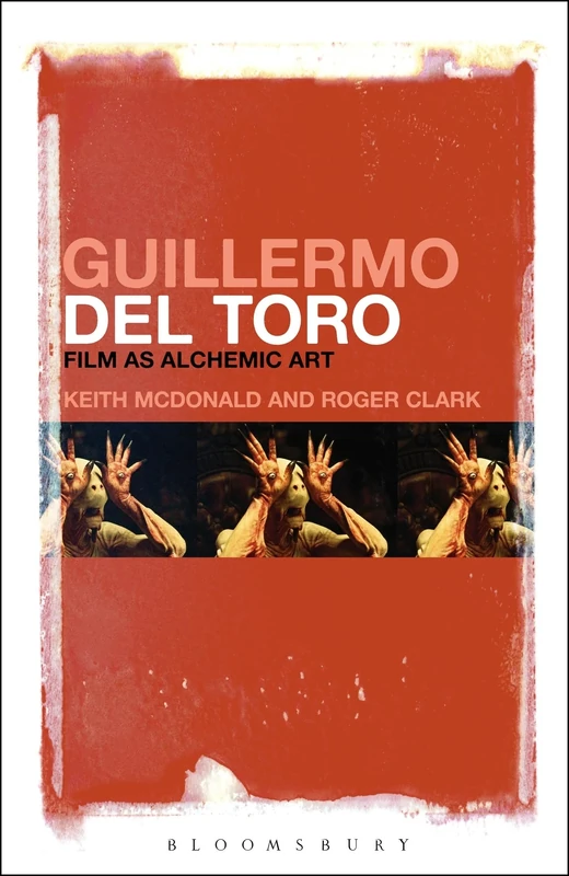 Guillermo del Toro: Film As Alchemic Art