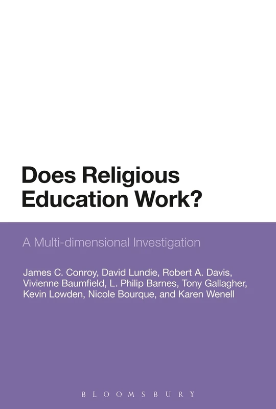 Does Religious Education Work?: A Multi-dimensional Investigation