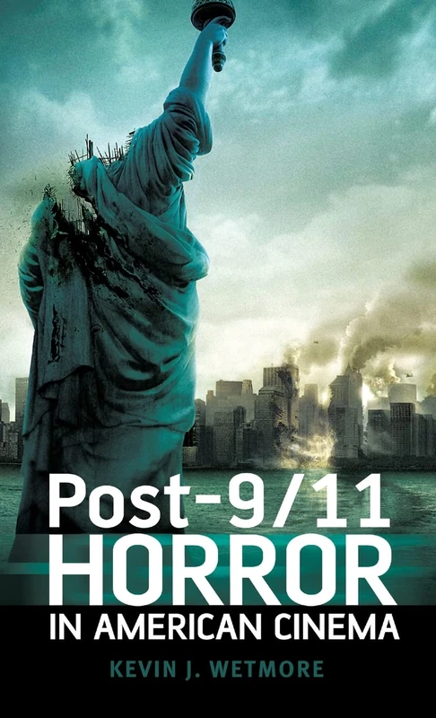 Post-9/11 Horror in American Cinema