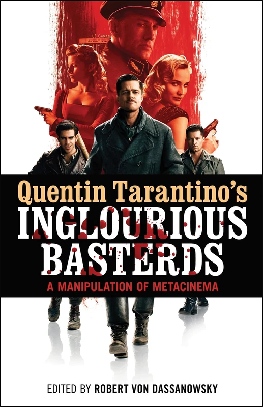 Quentin Tarantino's Inglourious Basterds: A Manipulation of Metacinema - Image 1