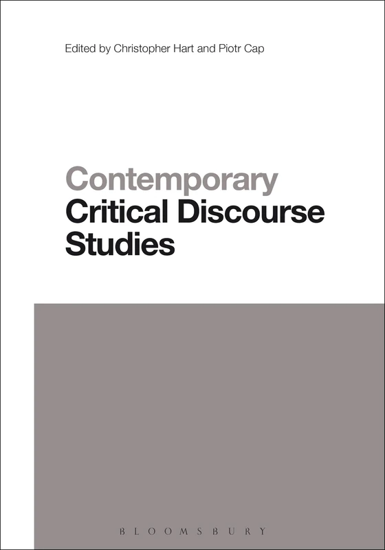 Contemporary Critical Discourse Studies (Contemporary Studies in Linguistics)