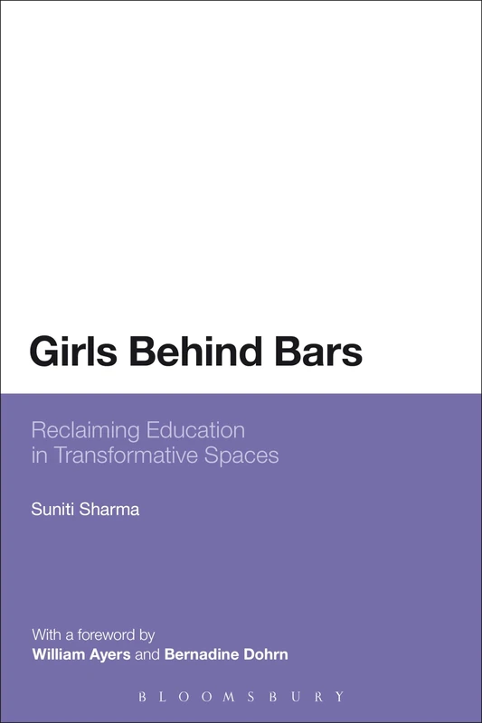 Girls Behind Bars: Reclaiming Education in Transformative Spaces
