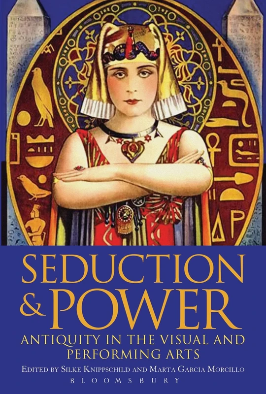 Bloomsbury Seduction and Power: Antiquity in the Arts