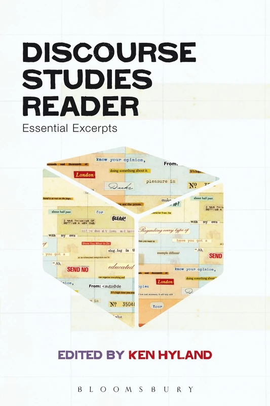 Discourse Studies Reader: Essential Excerpts (Bloomsbury Discourse)