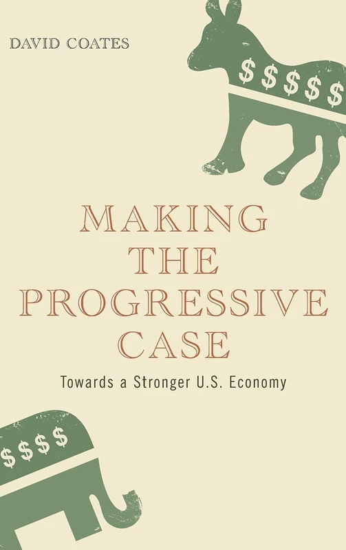 Making the Progressive Case: Towards a Stronger U.S. Economy - Image 1